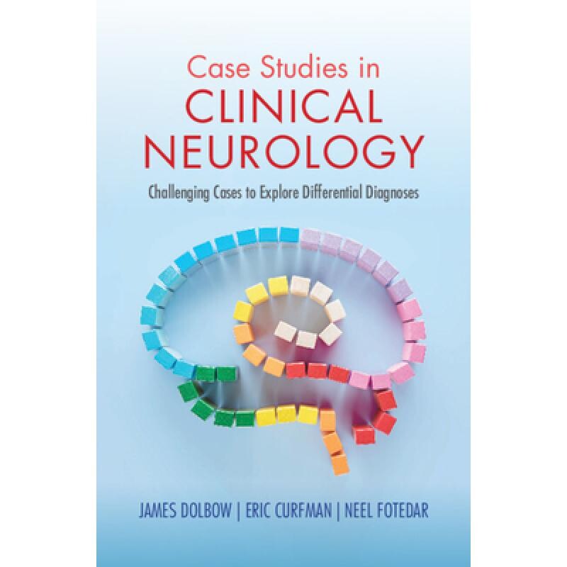 预订 Case Studies in Clinical Neurology Challenging Cases to Explore Differential Diagnoses 临床神经病学病例研究:用于探