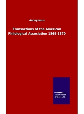 预订 Transactions of the American Philological Association 1869-1870: 9783846049310