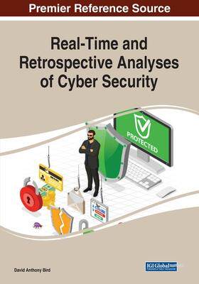 [预订]Real-Time and Retrospective Analyses of Cyber Security 9781799856023