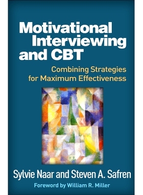 预订 Motivational Interviewing and CBT: Combining Strategies for Maximum Effectiveness: 9781462531547