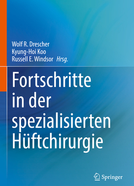 预订 Fortschritte in der speziellen Hüftchirurgie