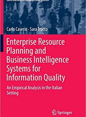 【预售】Enterprise Resource Planning and Business Intelligence Systems for Information Quality: An Empirical Analy...