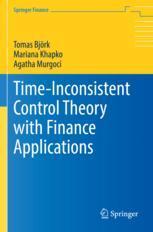 【预订】Time-Inconsistent Control Theory with Finance Applications 9783030818456