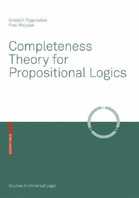 【预订】Completeness Theory for Propositional Logics