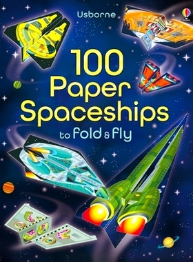 预订 100 Paper Spaceships to Fold and Fly: 9781805318385
