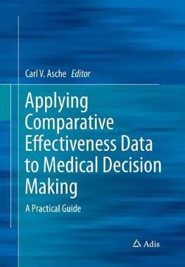 预订 Applying Comparative Effectiveness Data to Medical Decision Making