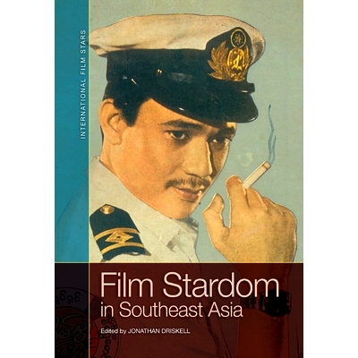 预订 Film Stardom in South East Asia 东南亚电影明星: 9781474442206
