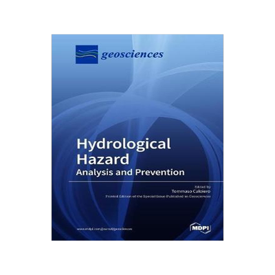 [预订]Hydrological Hazard: Analysis and Prevention 9783038973744