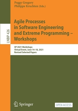 【预订】Agile Processes in Software Engineering and Extreme Programming – Workshops 9783030885823