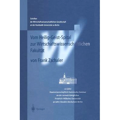 预订 Vom Heilig-Geist-Spital zur Wirtschaftswissenschaftlichen Fakultät: 110 Jahre Staatswissenschaftlich-Statistisches