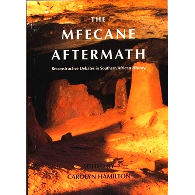 预订 The Mfecane Aftermath: Reconstructive Debates in South African History Mfecane的后果: 9781868142521
