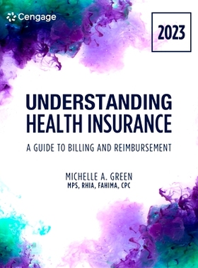 预订 Understanding Health Insurance: A Guide to Billing and Reimbursement, 2023 Edition: 9780357764060