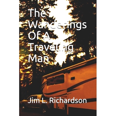 预订 The Wanderings Of A Traveling Man: 9781089965459