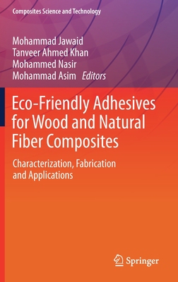 【预订】Eco-Friendly Adhesives for Wood and Natural Fiber Composites