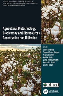 【预订】Agricultural Biotechnology, Biodiversity and Bioresources Conservati 9780367766955
