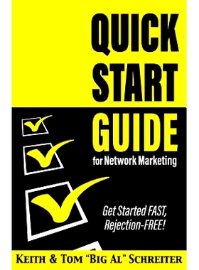 预订 Quick Start Guide for Network Marketing: Get Started FAST, Rejection-FREE!: 9781948197175