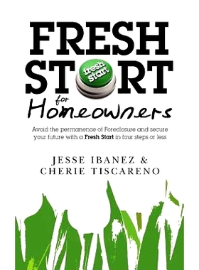 预订 Fresh Start for Homeowners: Avoid the permanence of Foreclosure and secure your future with a Fresh Start in four s