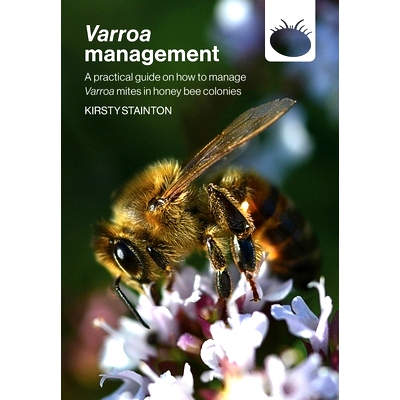 预订 Varroa management: a practical guide on how to manage Varroa mites in honey bee colonies: 9781914934414