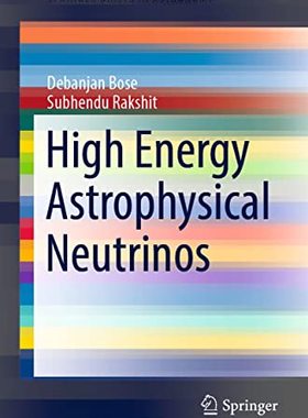 【预订】High Energy Astrophysical Neutrinos 9783030912574
