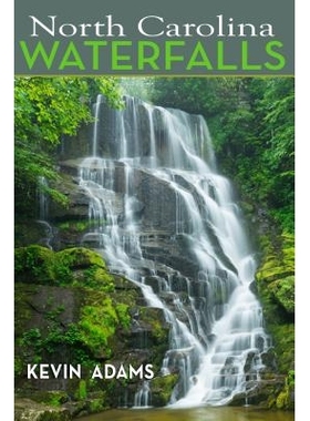 预订 North Carolina Waterfalls: 9780895876539