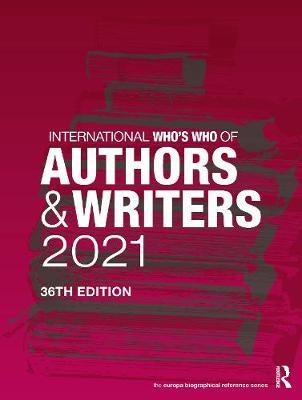 【预订】International Who’s Who of Authors and Writers 2021