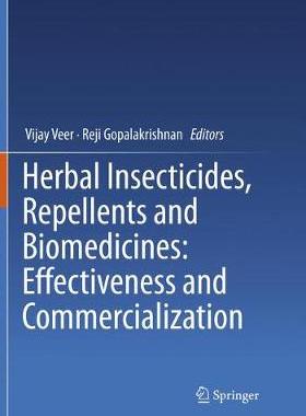 预订 Herbal Insecticides, Repellents and Biomedicines: Effectiveness and Commercialization