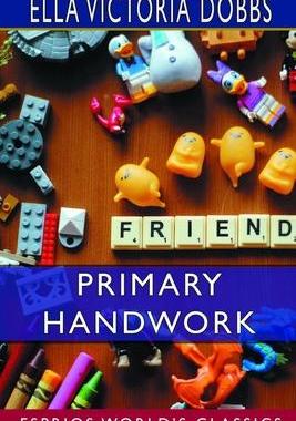 [预订]Primary Handwork (Esprios Classics) 9780464136729