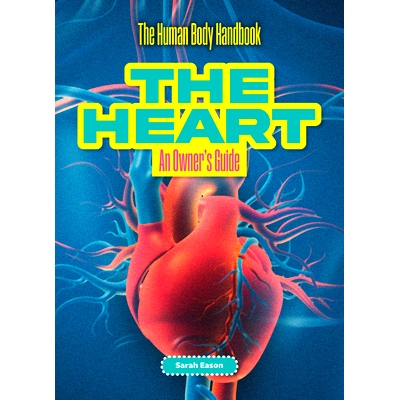 预订 The Heart: An Owner's Guide