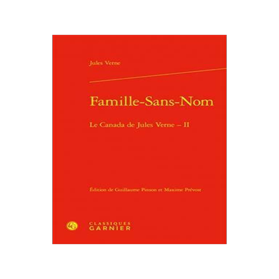 [预订]Famille-Sans-Nom: Le Canada de Jules Verne - II 9782406152118
