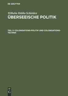 【预订】Colonisations-Politik und Colonisations-Technik 9783111245775