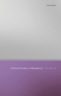 【预订】Oxford Studies in Metaethics Volume 15