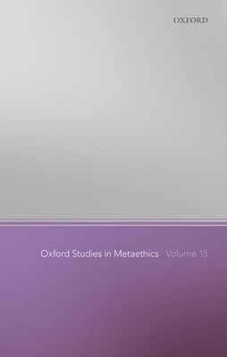 【预订】Oxford Studies in Metaethics Volume 15