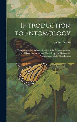 [预订]Introduction to Entomology: Comprehending a General View of the Metamorphoses, External Structure, A 9781020739361