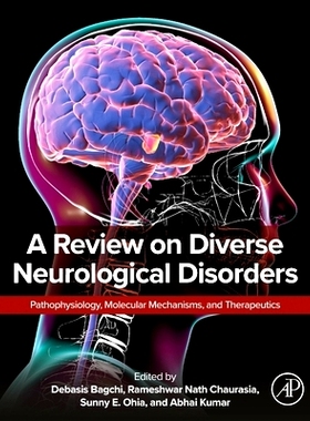 预订 A Review on Diverse Neurological Disorders: Pathophysiology, Molecular Mechanisms, and Therapeutics 多种神经系统疾