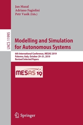 【预订】Modelling and Simulation for Autonomous Systems