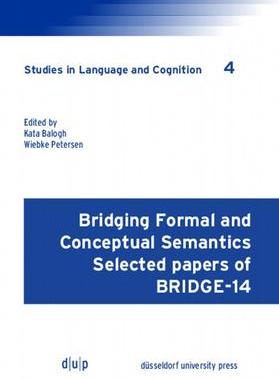 [预订]Bridging Formal and Conceptual Semantics 9783957580429