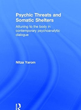 【预订】Psychic Threats and Somatic Shelters