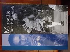 [预订]MARSEILLE UN CLUB DE LEGENDE - TOME 5 : MARSEILLE UN CLUB DE LEGENDE Vol. 5 9782954002347
