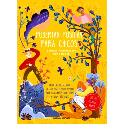 预订 Pubertad Positiva Para Chicos: Hacia La Adolescencia: Guía de Positividad Corporal Para Los Cambios En El Cuerpo Y