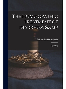 预订 The Homoeopathic Treatment of Diarrhoea & Dysentery: 9781015362710