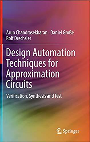 【预售】Design Automation Techniques for Approximation Circuits