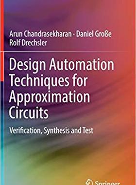 【预售】Design Automation Techniques for Approximation Circuits