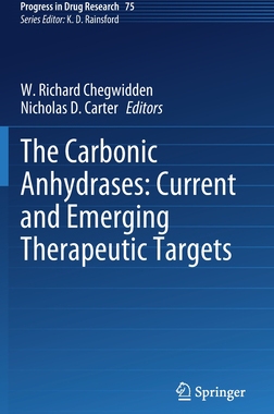 【预订】The Carbonic Anhydrases: Current and Emerging Therapeutic Targets 9783030795108