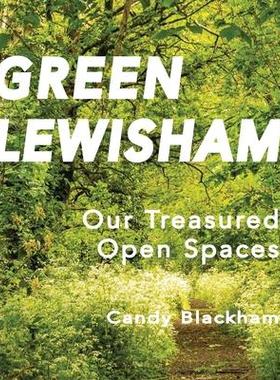 [预订]Green Lewisham: Our treasured open spaces 9781914498510