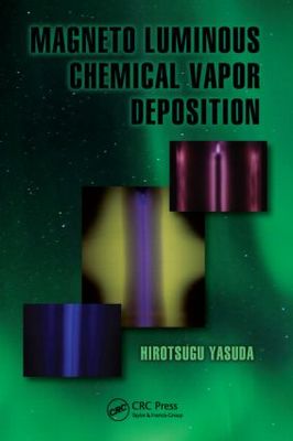 【预订】Magneto Luminous Chemical Vapor Deposition