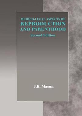 预订 Medico-Legal Aspects of Reproduction and Parenthood