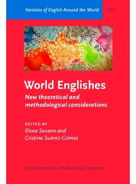 预订 World Englishes. New theoretical and methodological considerations. 世界英语新的理论和方法上的考虑: 9789027249173
