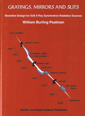 【预订】Gratings, Mirrors and Slits