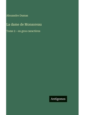 预订 La dame de Monsoreau: Tome 2 - en gros caractères: 9783563721001