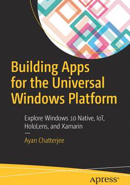 【预订】Building Apps for the Universal Windows Platform